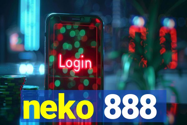neko 888